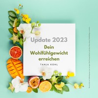 Hypnose: Dein Wohlfühlgewicht erreichen (Update 2023) - Tanja Kohl - Hörbuch