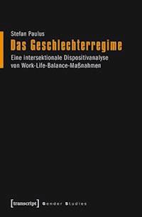 Das Geschlechterregime - Stefan Paulus - E-Book