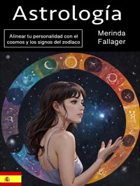 Astrología - Merinda Fallager - E-Book