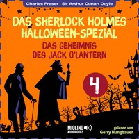 Das Sherlock Holmes Halloween-Spezial (Das Geheimnis des Jack O'Lantern, Folge 4) - Sir Arthur Conan Doyle - Hörbuch