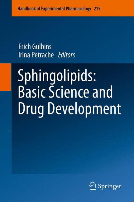 Sphingolipids: Basic Science and Drug Development -  - E-Book
