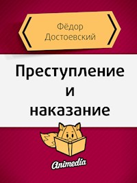 Преступление и наказание - Фёдор Михайлович Достоевский - E-Book