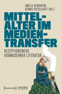 Mittelalter im Medientransfer -  - E-Book