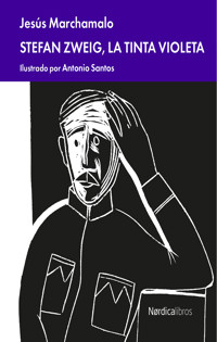 Stefan Zweig, la tinta violeta - Jesús Marchamalo - E-Book
