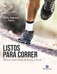 Listos para correr - Kelly Starrett - E-Book