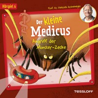 06: Angriff der Monsterzecke - Heiko Martens - Hörbuch
