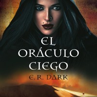 El oráculo ciego - E.R. Dark - Hörbuch