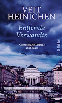 Entfernte Verwandte - Veit Heinichen - E-Book