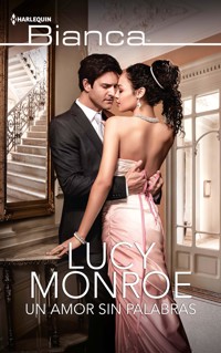 Un amor sin palabras - Lucy Monroe - E-Book