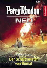 Perry Rhodan Neo 204: Der Schaltmeister von Rumal - Rainer Schorm - E-Book