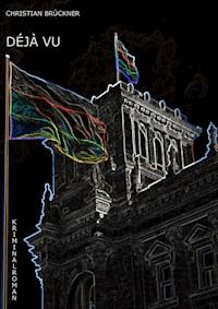 Déjà Vu - Christian Brückner - E-Book