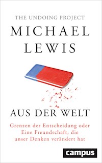 Aus der Welt - Michael Lewis - E-Book