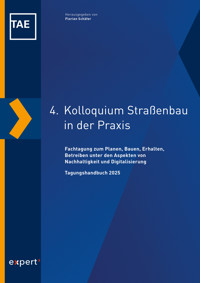 4. Kolloquium Straßenbau in der Praxis -  - E-Book