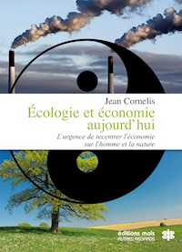 Écologie et Économie aujourd'hui - Jean Cornelis - E-Book