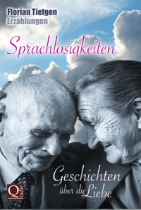 Sprachlosigkeiten - Florian Tietgen - E-Book