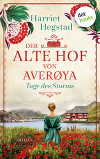 Der alte Hof von Averøya – Tage des Sturms - Harriet Hegstad - E-Book