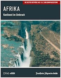 Afrika - Frankfurter Allgemeine Archiv - E-Book