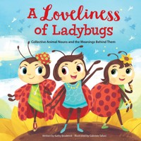 A Loveliness of Ladybugs - Wonderful Words (Unabridged) - Kathy Broderick - Hörbuch