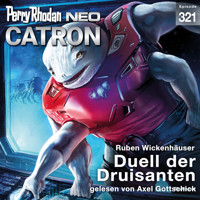 Perry Rhodan Neo 321: Duell der Druisanten - Ruben Wickenhäuser - Hörbuch