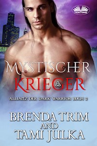 Mystischer Krieger - Tami Julka - E-Book