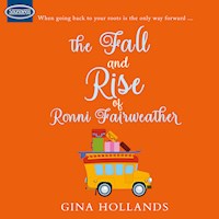 The Fall and Rise of Ronni Fairweather - Gina Hollands - Hörbuch