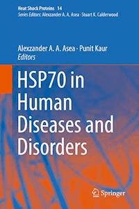 HSP70 in Human Diseases and Disorders -  - E-Book