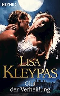 Glut der Verheißung - Lisa Kleypas - E-Book