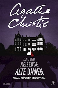 Lauter reizende alte Damen - Agatha Christie - E-Book