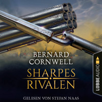 Sharpes Rivalen - Sharpe-Reihe, Teil 13 (Ungekürzt) - Bernard Cornwell - Hörbuch