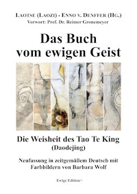 Das Buch vom ewigen Geist - Laotse (Laozi) - E-Book