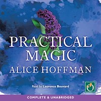 Practical Magic - Alice Hoffman - Hörbuch