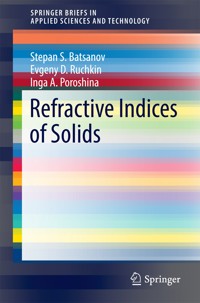 Refractive Indices of Solids - Stepan S. Batsanov - E-Book