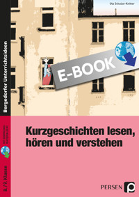 Kurzgeschichten lesen, hören und verstehen - Uta Schulze-Knitter - E-Book