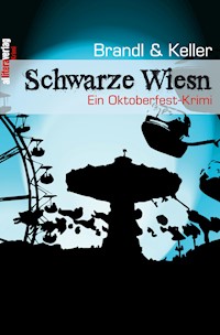 Schwarze Wiesn - Brandl - E-Book