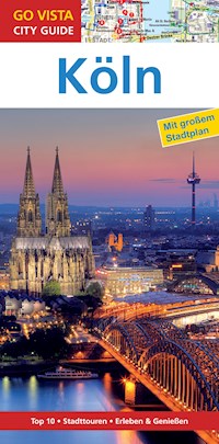 GO VISTA: Reiseführer Köln - Petra Metzger - E-Book