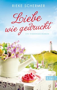 Liebe wie gedruckt - Rieke Schermer - E-Book