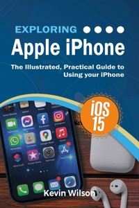 Exploring Apple iPhone - Kevin Wilson - E-Book