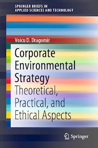 Corporate Environmental Strategy - Voicu D. Dragomir - E-Book