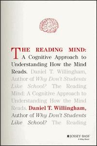 The Reading Mind - Daniel T. Willingham - E-Book