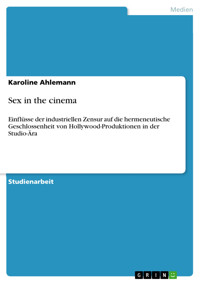 Sex in the cinema - Karoline Ahlemann - E-Book