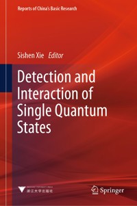 Detection and Interaction of Single Quantum States -  - E-Book