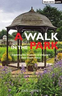 A Walk in the Park - John Cairney - E-Book