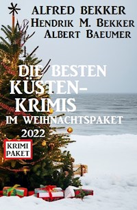 Die besten Küstenkrimis im Weihnachspaket 2022 - Hendrik M. Bekker - E-Book