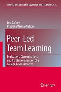 Peer-Led Team Learning: Evaluation, Dissemination, and Institutionalization of a College Level Initiative - Leo Gafney - E-Book