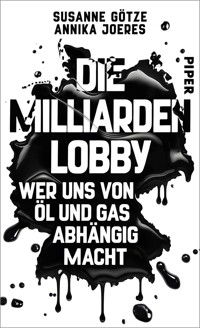 Die Milliarden-Lobby - Susanne Götze - E-Book