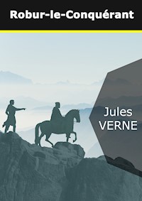 Robur-le-Conquérant - Jules Verne - E-Book