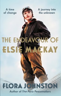 The Endeavour of Elsie Mackay - Flora Johnston - E-Book