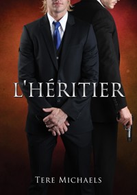 L' héritier - Tere Michaels - E-Book