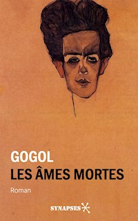 Les Âmes Mortes - Nicolas Gogol - E-Book