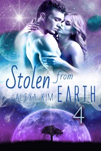 Stolen from Earth 4 - Alexa Kim - E-Book